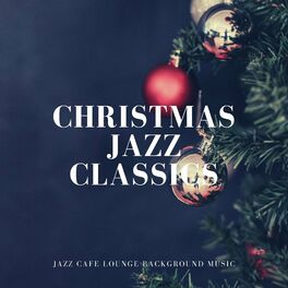 Album cover of Christmas Jazz Classics
