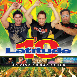 Album cover of Latitude 10 ao Vivo em São Paulo
