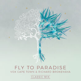 Album cover of Fly To Paradise (Classic Mix)