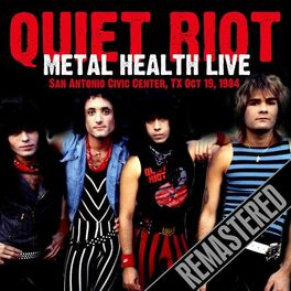 Album cover of Metal Health Live (Remastered) (Live At The San Antonio Civic Center, TX, Oct 19, 1984)
