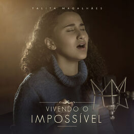Album cover of Vivendo O Impossível