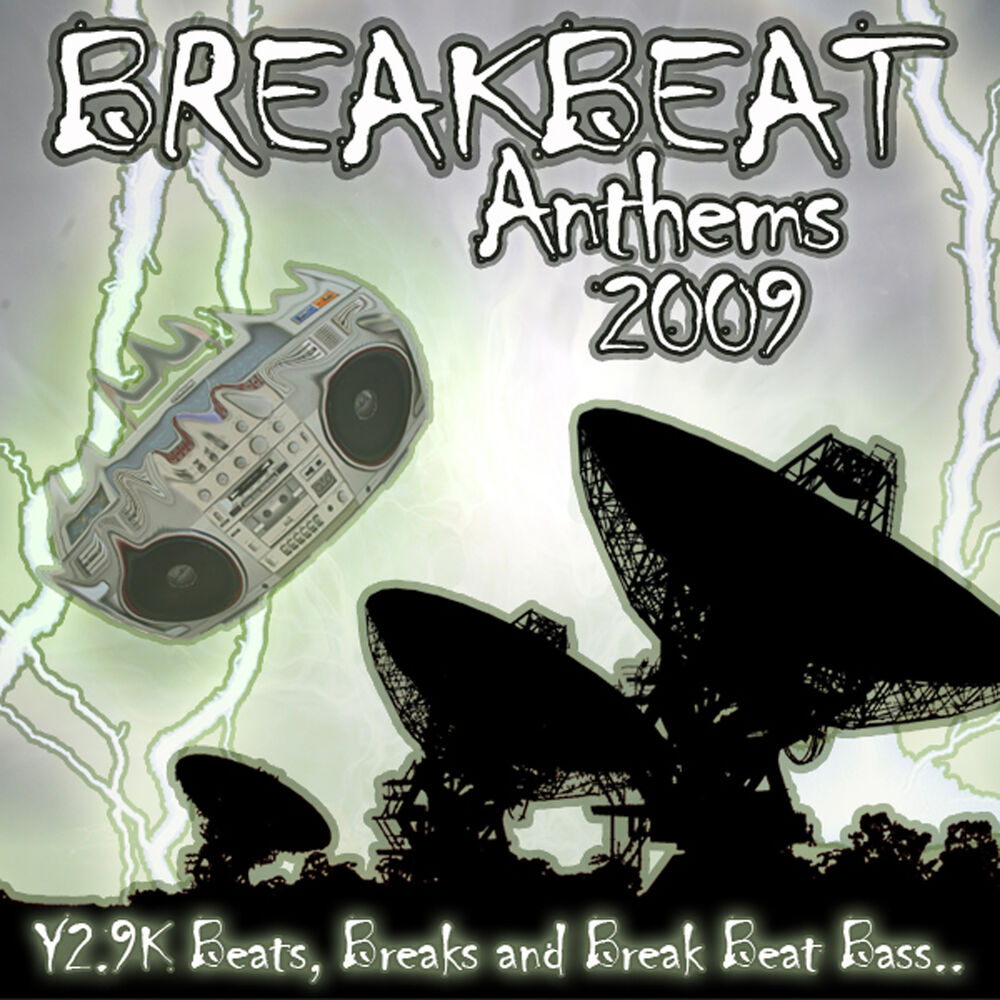 Breakbeat. Beat Bass. 2009 Break, Beat & Funk. The Break. Breakbeat & Breaks.