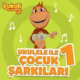 Album cover of Ukulele ile Çocuk Şarkıları 1