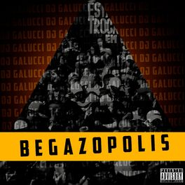 Album cover of Begazopolis