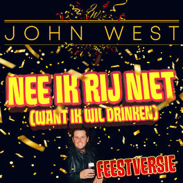 Album cover of Nee Ik Rij Niet (Feestversie)