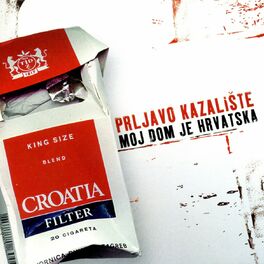 Album cover of Moj Dom Je Hrvatska