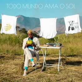 Album cover of Todo Mundo Ama O Sol