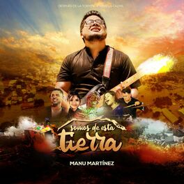Album cover of Somos de Esta Tierra