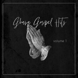 Album cover of Ghana Gospel Hits, Vol. 1
