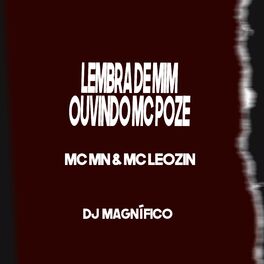 Album cover of Lembra de Mim - Ouvindo Mc Poze