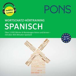 Album cover of PONS Wortschatz-Hörtraining Spanisch (Audio-Vokabeltrainer für Anfänger)