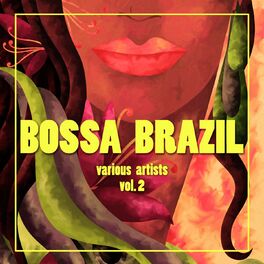 Album cover of Bossa Brazil, Vol. 2