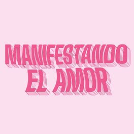 Album cover of Manifestando el Amor