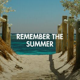 Album cover of Remember The Summer