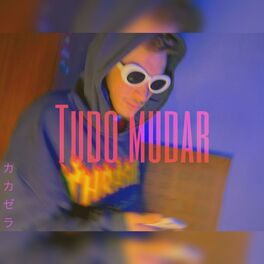 Album cover of Tudo Mudar