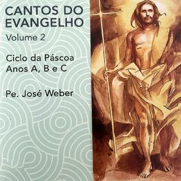 Album cover of Cantos do Evangelho - Vol 2: Ciclo da Páscoa Anos A, B, C