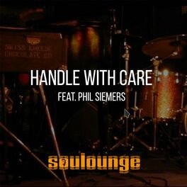 Album cover of Handle with Care