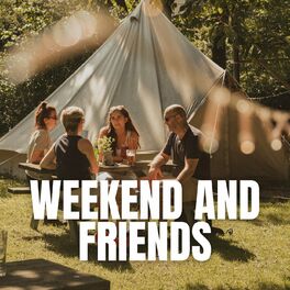 Album cover of Weekend and Friends