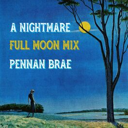 Album cover of A Nightmare (Full Moon Mix)