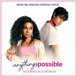 Album cover of Anything's Possible (Motion Picture Soundtrack)