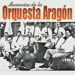 Album cover of Memorias De La Orquesta Aragón