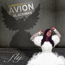 Album cover of Avion Blackman: Fly