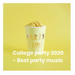 Album cover of College party 2020 - Best party music