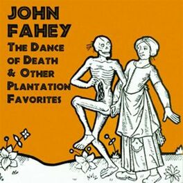 Album cover of The Dance Of Death & Other Plantation Favorites
