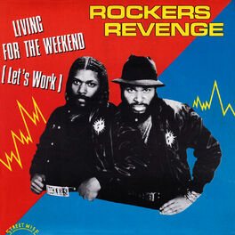 Album cover of Living for the Weekend (Let's Work) [feat. Donnie Calvin and Adrienne Johnson]