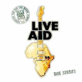 Album cover of Dire Straits at Live Aid (Live at Wembley Stadium, 13th July 1985)