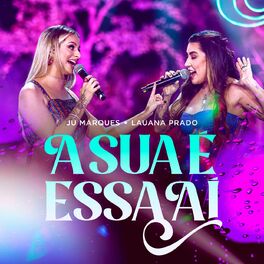 Album cover of A Sua É Essa Aí (Ao Vivo)