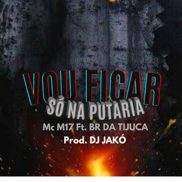 Album cover of Vou Ficar Só na Putaria