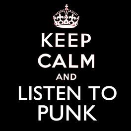 Album cover of Keep Calm and Listen to Punk