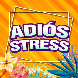 Album cover of Adiós Stress