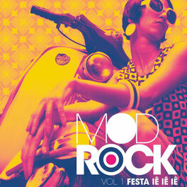 Album cover of Festa Iê Iê Iê, Vol. 1: Mod Rock