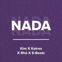 Album cover of Nada (feat. Katres, Rhá & S-Beatz)