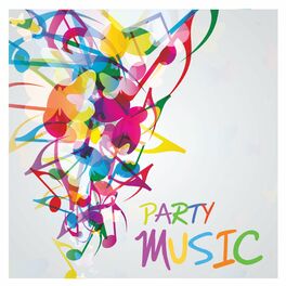 Album cover of Party Music