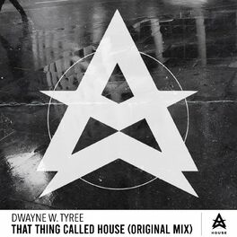 Album cover of That Thing Called House