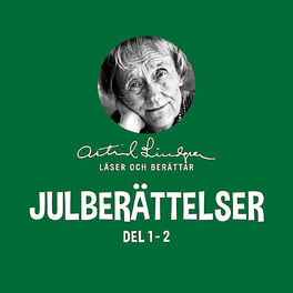 Album cover of Julberättelser - Astrid Lindgren läser och berättar (Del 1-2)