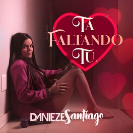 Album cover of Tá Faltando Tu