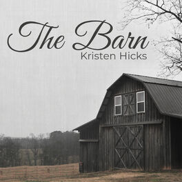 Kristen Hicks - Heavenly: lyrics and songs