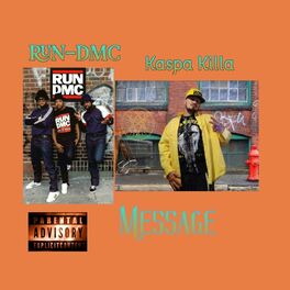 Album cover of Message (feat. Run-D.M.C.)