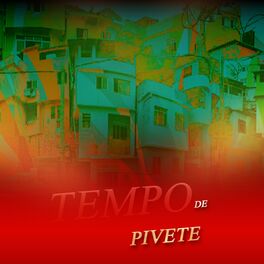 Album cover of Tempo de Pivete