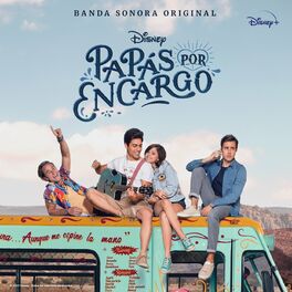 Album cover of Disney Papás por Encargo (Banda Sonora Original)