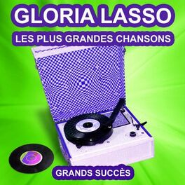 Album cover of Gloria Lasso chante ses grands succès