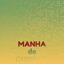 Album cover of Manha de Carnaval