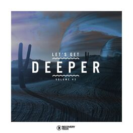 Album cover of Let's Get Deeper, Vol. 43