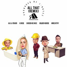 Album cover of All That (Remix)