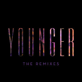 Album cover of Younger (The Remixes)