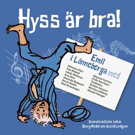 Album cover of Hyss är bra - Emil i Lönneberga (Svenska artister tolkar Georg Riedel och Astrid Lindgren)
